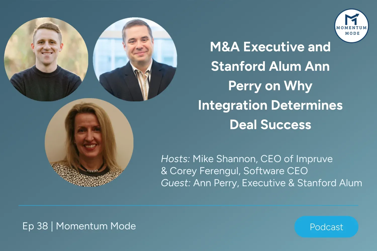 M&A Executive and Stanford Alum Ann Perry on Why Integration Determines Deal Success